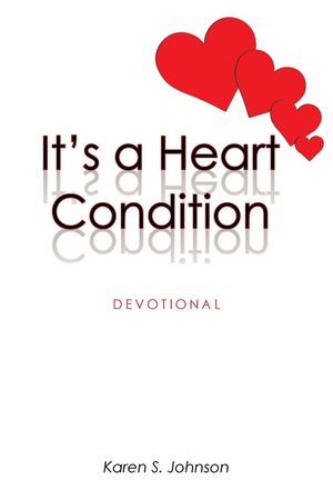 It's a Heart Condition: Devotional image number 0