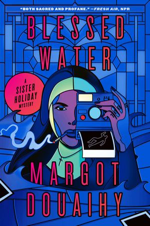 Blessed Water: A Sister Holiday Mystery image number 0