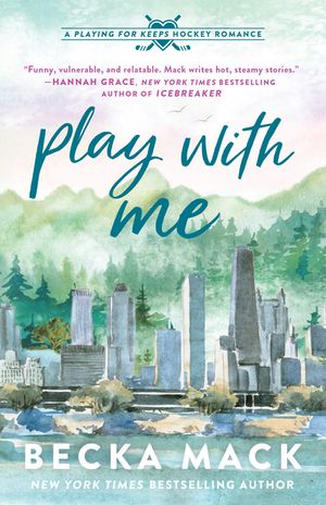 Play with Me: A Playing for Keeps Hockey Romance image number 0