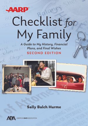 Aba/AARP Checklist for My Family: A Guide to My History, Financial Plans, and Final Wishes image number 0