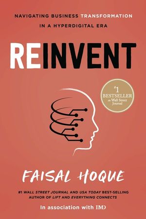 Reinvent: Navigating Business Transformation in a Hyperdigital Era image number 0