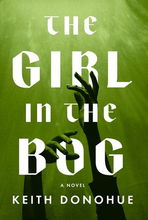 The Girl in the Bog image number 0