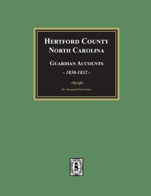 Hertford County, North Carolina Guardian Accounts, 1830-1832 image number 0
