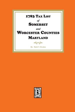1783 Tax List of Somerset and Worcester Counties, Maryland image number 0