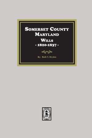 Somerset County, Maryland Wills, 1820-1837 image number 0