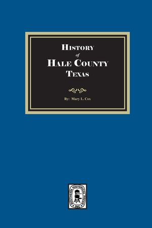 History of Hale County, Texas image number 0