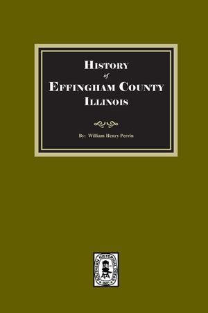 History of Effingham County, Illinois image number 0