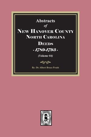 New Hanover County, North Carolina Deeds, 1789-1793. (Volume #3) image number 0
