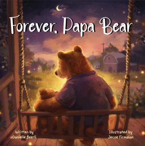 Forever, Papa Bear image number 0