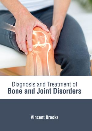 Diagnosis and Treatment of Bone and Joint Disorders image number 0