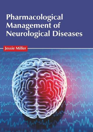 Pharmacological Management of Neurological Diseases image number 0