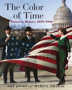 The Color of Time: Women in History: 1850-1960 image number 0