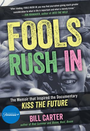 Fools Rush in: A Memoir image number 0