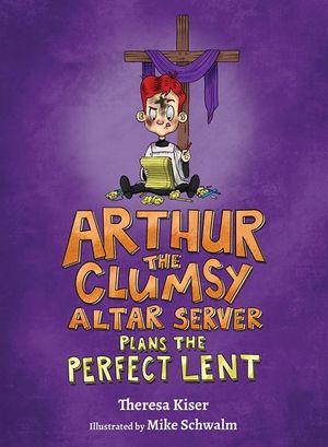 Arthur the Clumsy Altar Server Plans the Perfect Lent image number 0