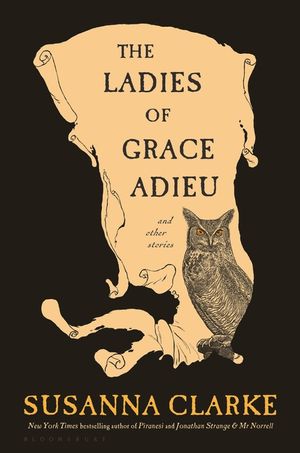 The Ladies of Grace Adieu and Other Stories image number 0