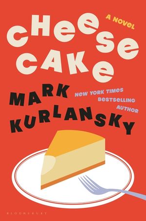 Cheese Cake: A Block-Long Novel image number 0