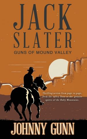 Jack Slater: Guns of Mound Valley image number 0