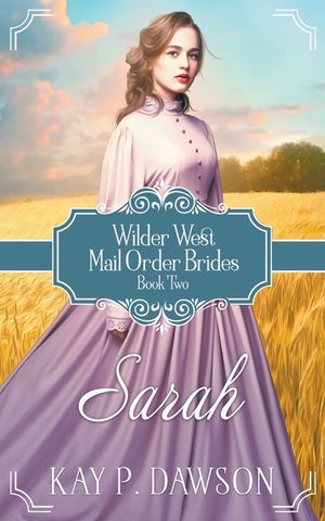 Sarah: Historical Christian Mail Order Bride image number 0