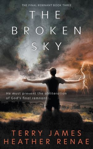 The Broken Sky: A Post-Apocalyptic Christian Fantasy image number 0