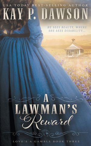 A Lawman's Reward: A Historical Christian Romance image number 0