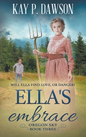 Ella's Embrace: A Historical Christian Romance image number 0