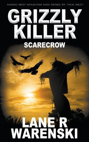 Grizzly Killer: Scarecrow image number 0