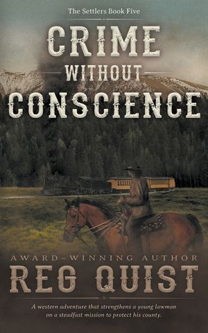 Crime Without Conscience: A Christian Western image number 0