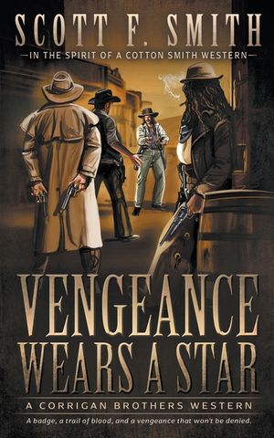 Vengeance Wears a Star: A Classic Western Series image number 0