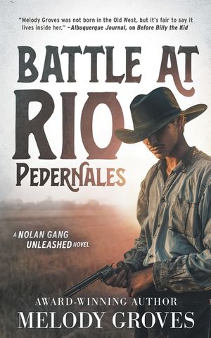 Battle at Rio Pedernales: A Classic Western Series image number 0