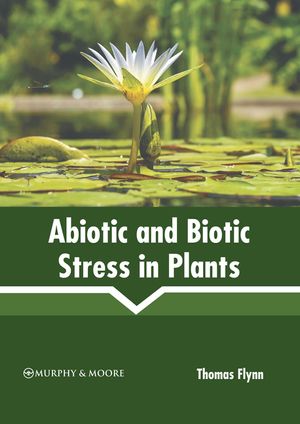 Abiotic and Biotic Stress in Plants image number 0