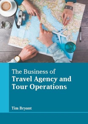 The Business of Travel Agency and Tour Operations image number 0
