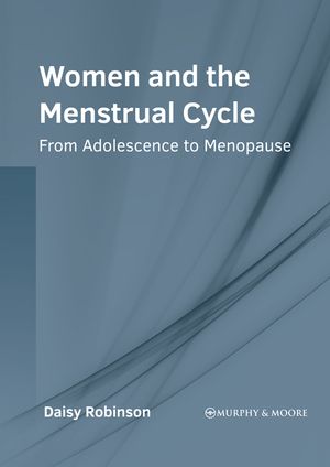 Women and the Menstrual Cycle: From Adolescence to Menopause image number 0