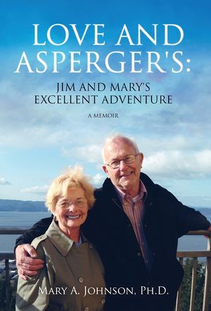 Love and Asperger's: Jim and Mary's Excellent Adventure image number 0