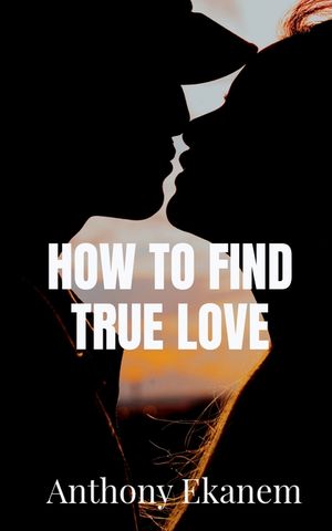 How to Find True Love image number 0
