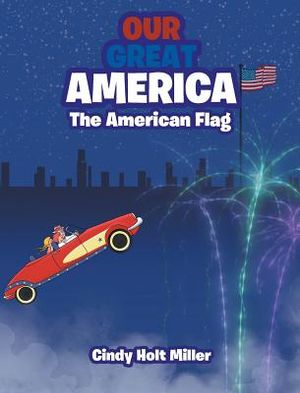 Our Great America: The American Flag image number 0