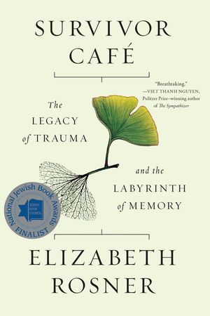 Survivor Caf&eacute;: The Legacy of Trauma and the Labyrinth of Memory image number 0
