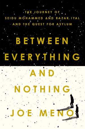 Between Everything and Nothing: The Journey of Seidu Mohammed and Razak Iyal and the Quest for Asylum image number 0