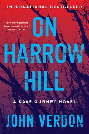 On Harrow Hill: A Dave Gurney Novel image number 0
