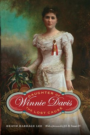 Winnie Davis: Daughter of the Lost Cause image number 0