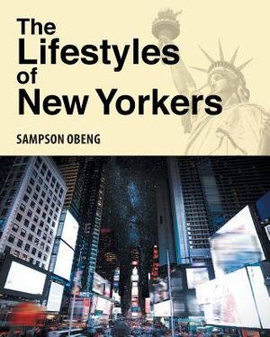 The Lifestyles of New Yorkers image number 0