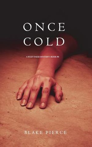 Once Cold (A Riley Paige Mystery-Book 8) image number 0