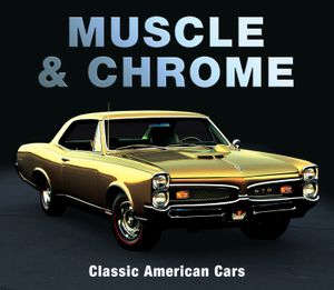 Muscle & Chrome: Classic American Cars image number 0