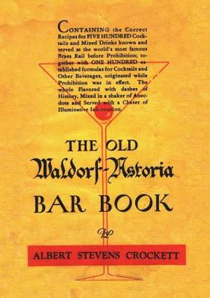 The Old Waldorf Astoria Bar Book 1935 Reprint image number 0