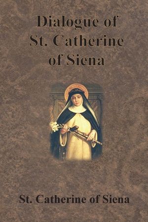 Dialogue of St. Catherine of Siena image number 0