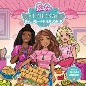 Barbie and Teresa: Recipe for Friendship image number 0