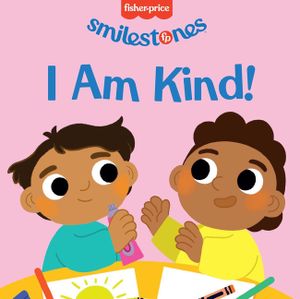 Fisher-Price: I Am Kind! image number 0
