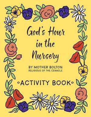 God's Hour in the Nursery: Activity Book image number 0