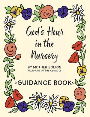 God's Hour in the Nursery: Guidance Book image number 0