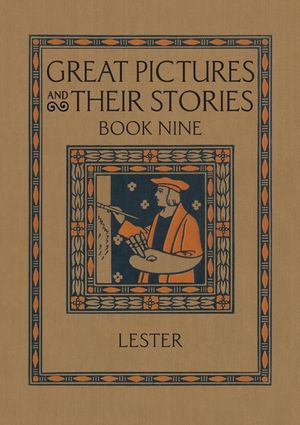 Great Pictures and Their Stories Book Nine: Interpreting Masterpieces to Children image number 0