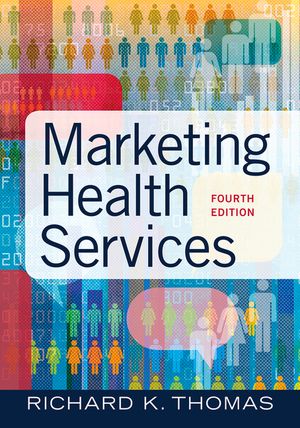 Marketing Health Services, Fourth Edition, 4 image number 0